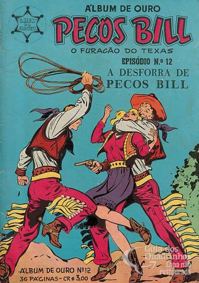 Pecos Bill - O Furacão do Texas (Álbum de Ouro) n° 12 - Vecchi