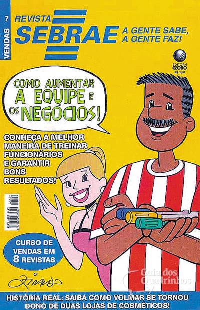 Revista Sebrae - A Gente Sabe, A Gente Faz n° 7 - Globo