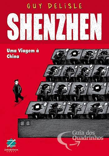 Shenzhen - Uma Viagem À China - Zarabatana Books