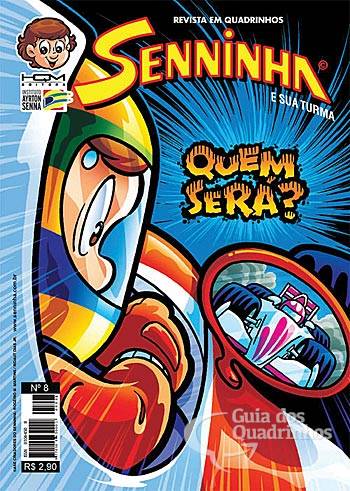 Senninha e Sua Turma n° 8 - Hq Maniacs Editora