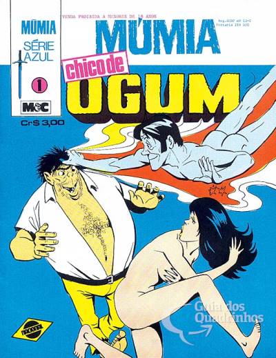Múmia-Série Azul (Chico de Ogum) n° 1 - Minami & Cunha (M & C)