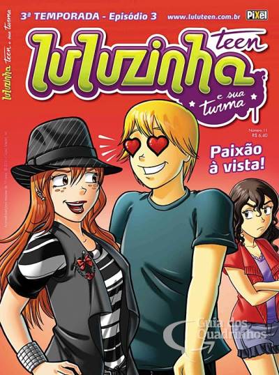 Luluzinha Teen e Sua Turma n° 11 - Pixel Media