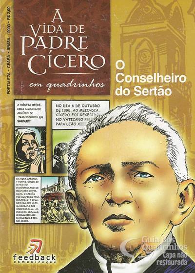 Vida de Padre Cícero em Quadrinhos - O Conselheiro do Sertão, A n° 1 - sem editora