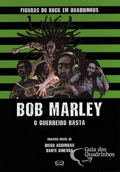 Bob Marley: O Guerreiro Rasta - Vergara & Riba Editoras