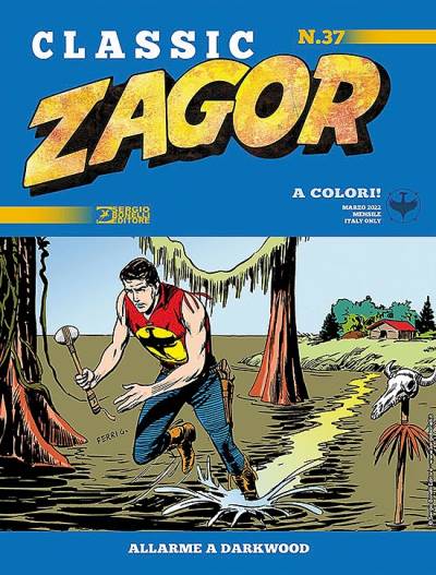 Zagor Classic (2019)   n° 37 - Sergio Bonelli Editore