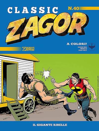 Zagor Classic (2019)   n° 40 - Sergio Bonelli Editore