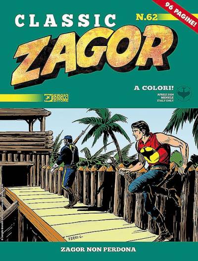 Zagor Classic (2019)   n° 62 - Sergio Bonelli Editore