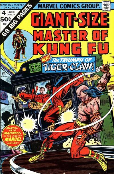 Giant-Size Master of Kung Fu (1974)   n° 4 - Marvel Comics