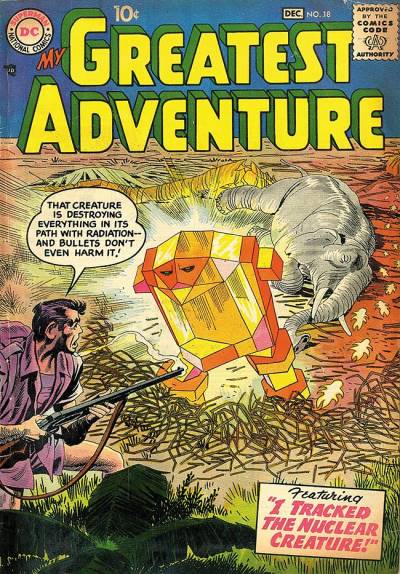 My Greatest Adventure (1955)   n° 18 - DC Comics