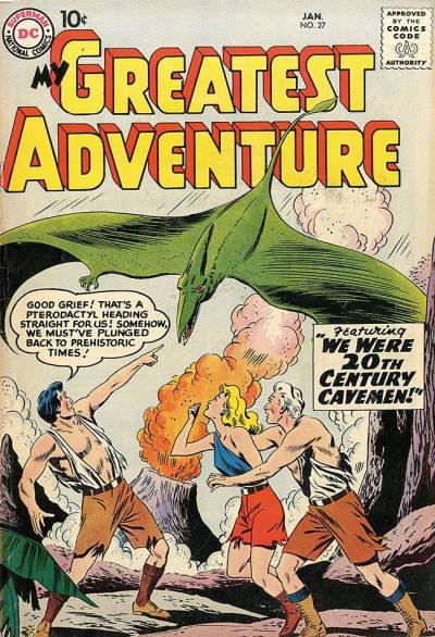 My Greatest Adventure (1955)   n° 27 - DC Comics