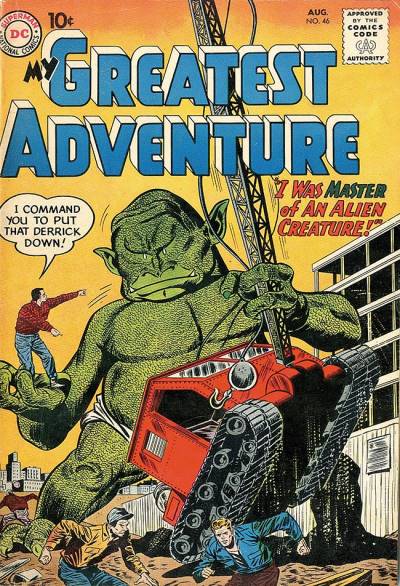 My Greatest Adventure (1955)   n° 46 - DC Comics