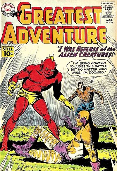 My Greatest Adventure (1955)   n° 53 - DC Comics