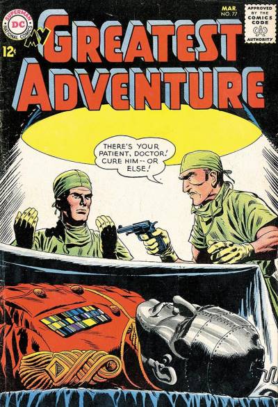 My Greatest Adventure (1955)   n° 77 - DC Comics