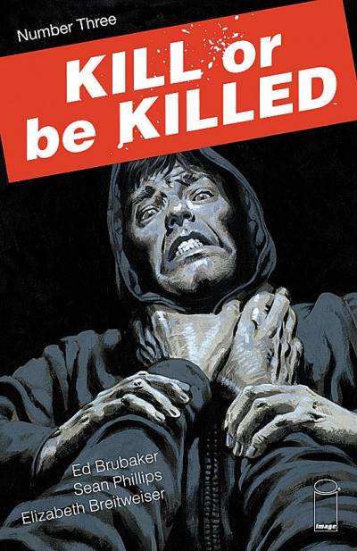 Kill Or Be Killed (2016)   n° 3 - Image Comics
