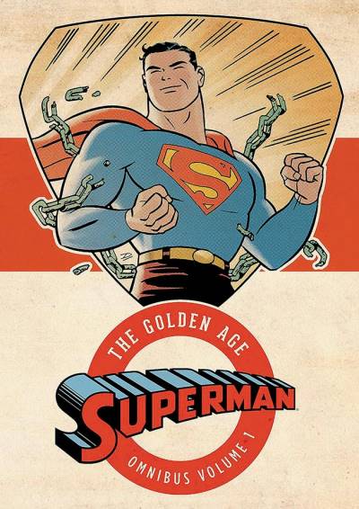 Superman: The Golden Age Omnibus   n° 1 - DC Comics