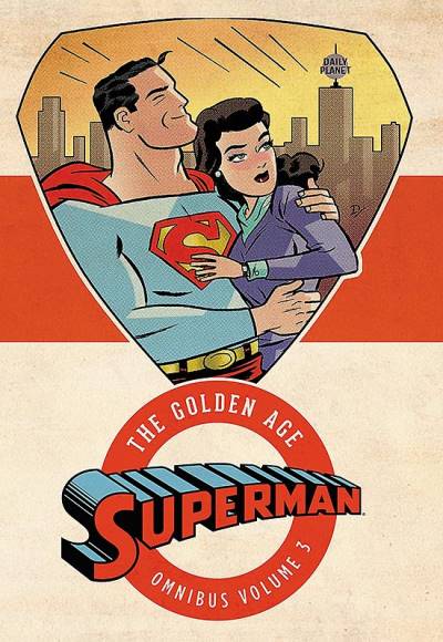 Superman: The Golden Age Omnibus   n° 3 - DC Comics