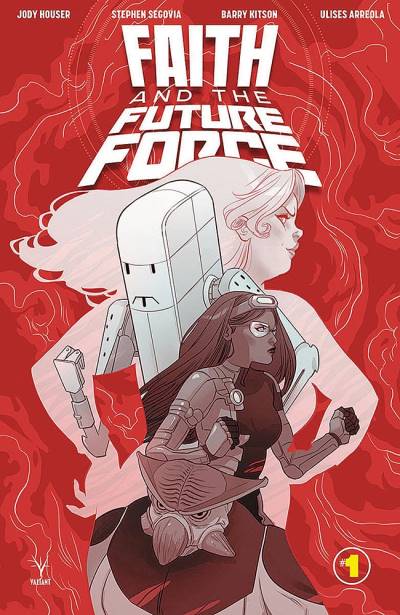 Faith And The Future Force   n° 1 - Valiant Comics