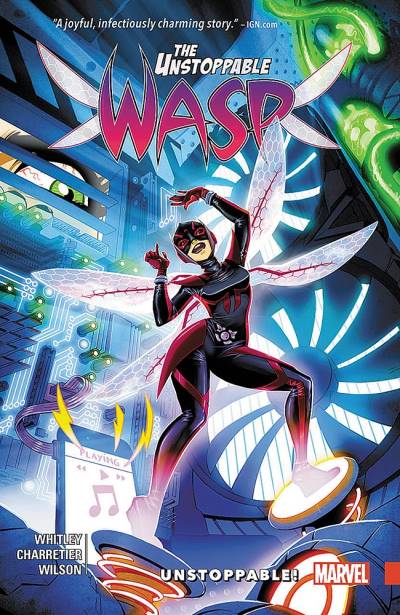 Unstoppable Wasp, The: Unstoppable! (2017) - Marvel Comics