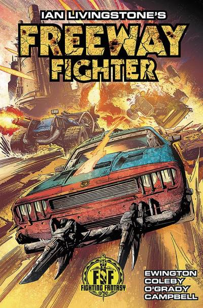 Ian Livingstone's Freeway Fighter - Titan Comics