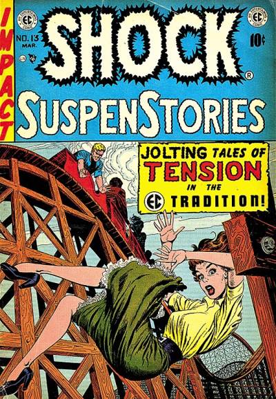 Shock Suspenstories (1952)   n° 13 - E.C. Comics