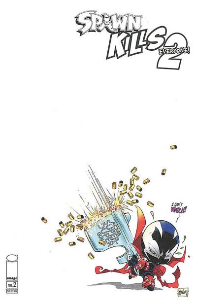 Spawn Kills Everyone! 2 (2018)   n° 2 - Image Comics