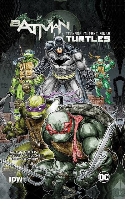 Batman/Teenage Mutant Ninja Turtles (2016) - DC Comics/Idw Publishing