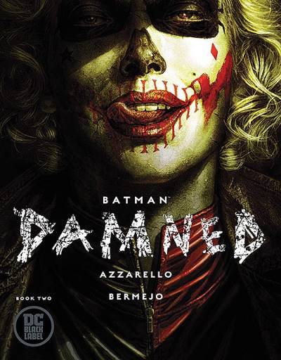Batman: Damned (2018)   n° 2 - DC (Black Label)