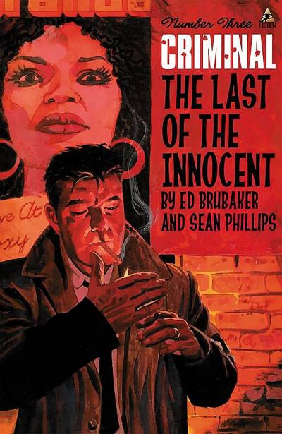 Criminal: The Last of The Innocent (2011)   n° 3 - Icon Comics