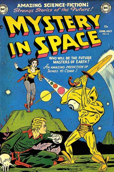 Mystery In Space (1951)   n° 8 - DC Comics