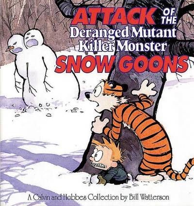 Attack of The Deranged Mutant Killer Monster Snow Goons (1992) - Andrews McMeel
