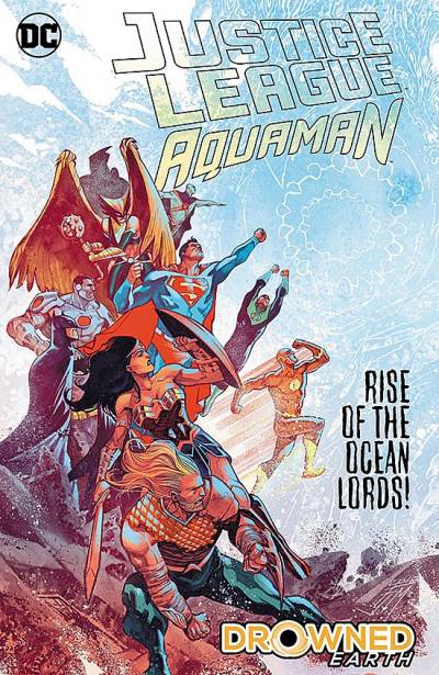 Aquaman/Justice League: Drowned Earth (2019)   n° 1 - DC Comics