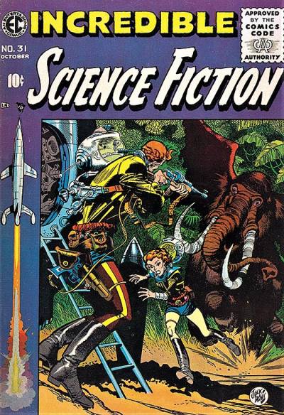 Incredible Science Fiction (1955)   n° 31 - E.C. Comics