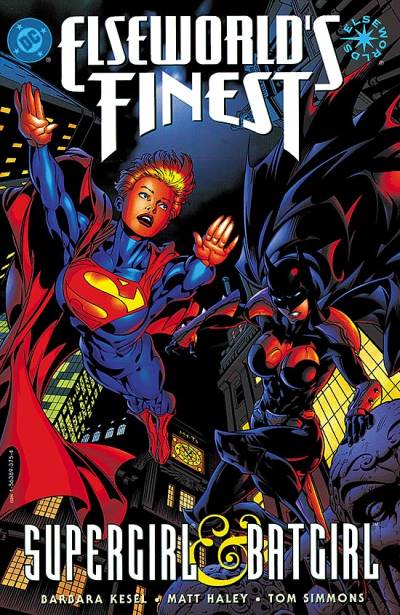 Elseworld's Finest: Supergirl & Batgirl (1998) - DC Comics