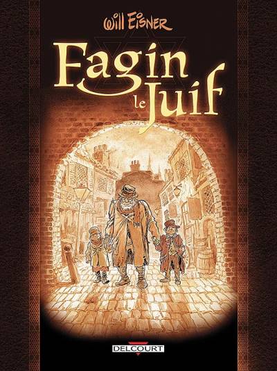 Fagin Le Juif (2004) - Delcourt