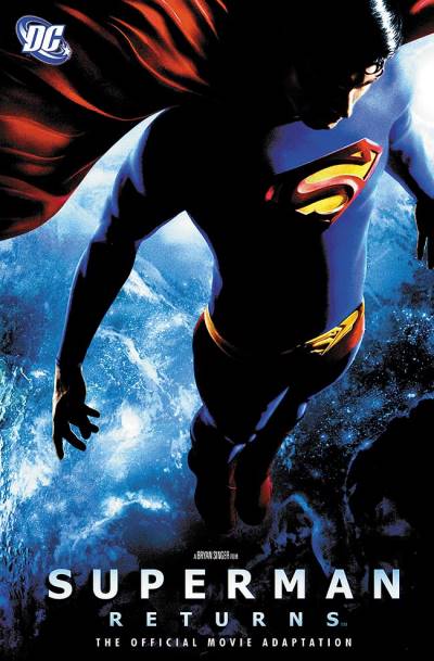 Superman Returns: The Official Movie Adaptation - DC Comics