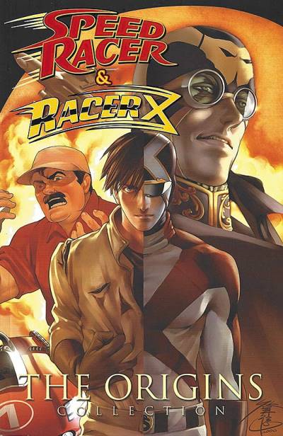 Speed Racer & Racer X: The Origins Collection (2008) - Idw Publishing