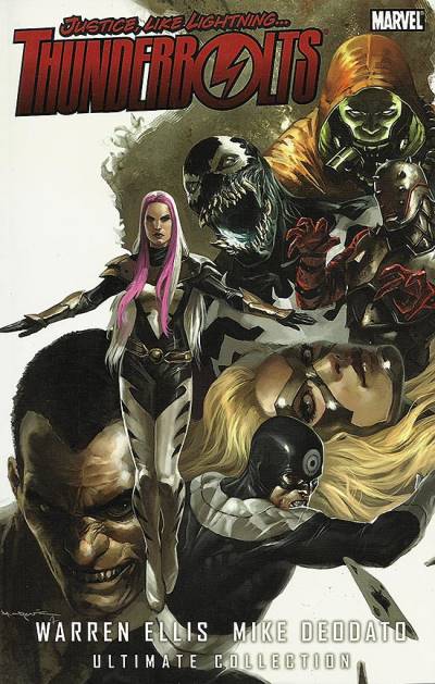 Thunderbolts By Warren Ellis & Mike Deodato Ultimate Collection (2011) - Marvel Comics