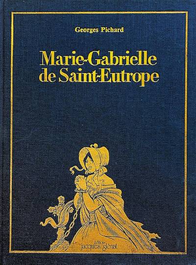 Marie-Gabrielle de Saint-Eutrope (1978) - Glénat Éditions