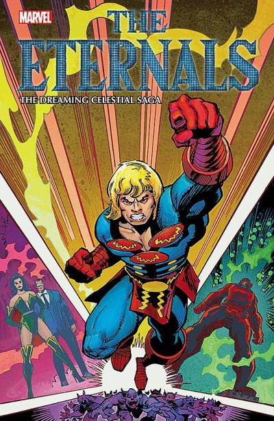 Eternals: The Dreaming Celestial Saga, The (2021) - Marvel Comics