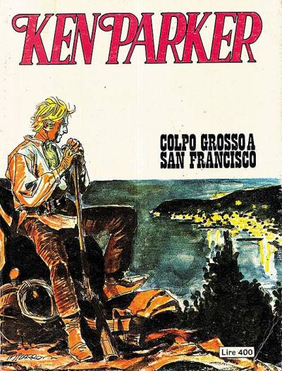 Ken Parker (1977)   n° 8 - Sergio Bonelli Editore