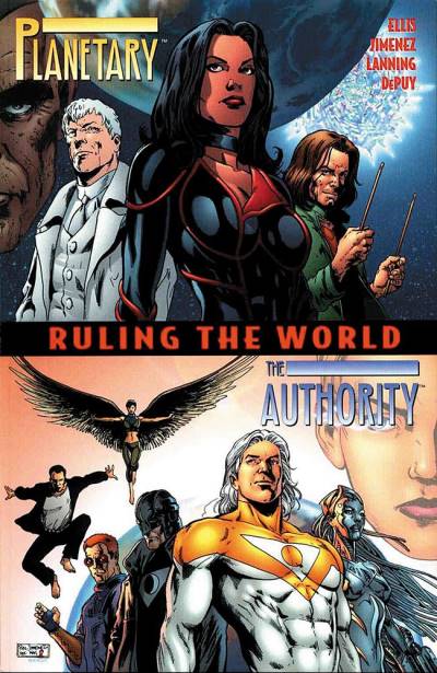 Planetary/The Authority: Ruling The World (2000) - DC Comics/Wildstorm
