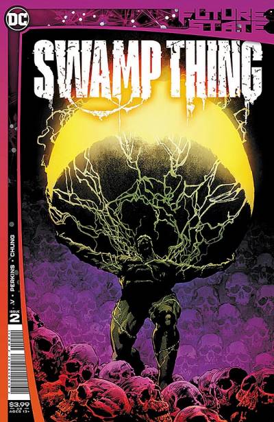 Future State: Swamp Thing (2021)   n° 2 - DC Comics