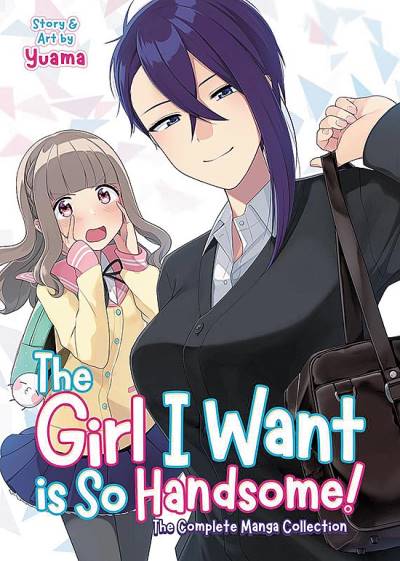 Girl I Want Is So Handsome! - The Complete Manga Collection, The (2022) - Seven Seas Entertainment