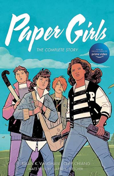 Paper Girls: The Complete Story (2021) - Image Comics