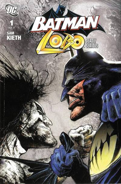 Batman/Lobo: Deadly Serious (2007)   n° 1 - DC Comics