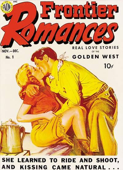 Frontier Romances (1949)   n° 1 - Avon Periodicals