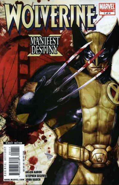 Wolverine: Manifest Destiny (2008)   n° 1 - Marvel Comics