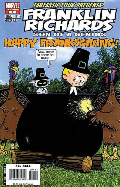 Fantastic Four Presents: Franklin Richards - Happy Franksgiving! (2007)   n° 1 - Marvel Comics
