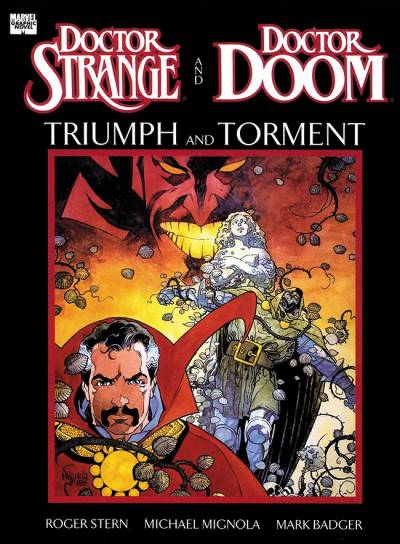 Doctor Strange And Doctor Doom: Triumph And Torment (1989) - Marvel Comics