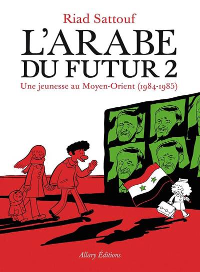 L'arabe Du Futur   n° 2 - Allary Éditions